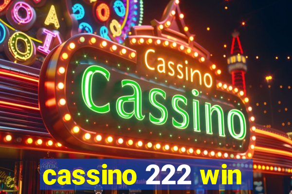 cassino 222 win